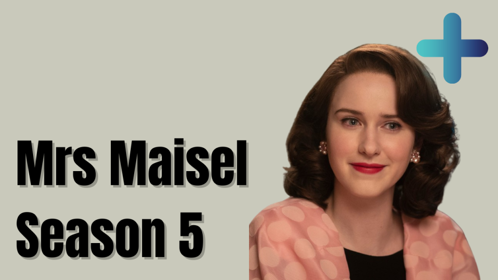 mrs maisel season 5