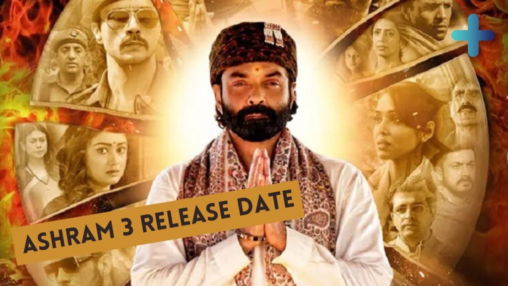 Ashram 3 release date