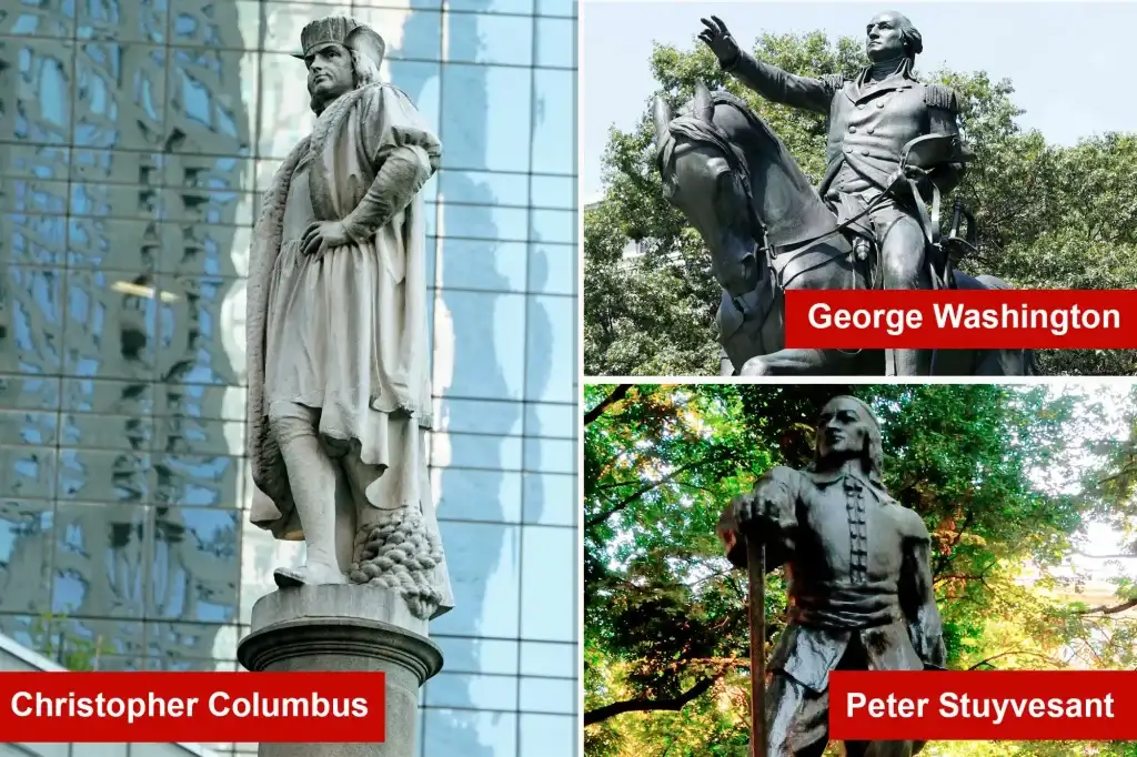 Washington, Columbus, and numerous other statues could be